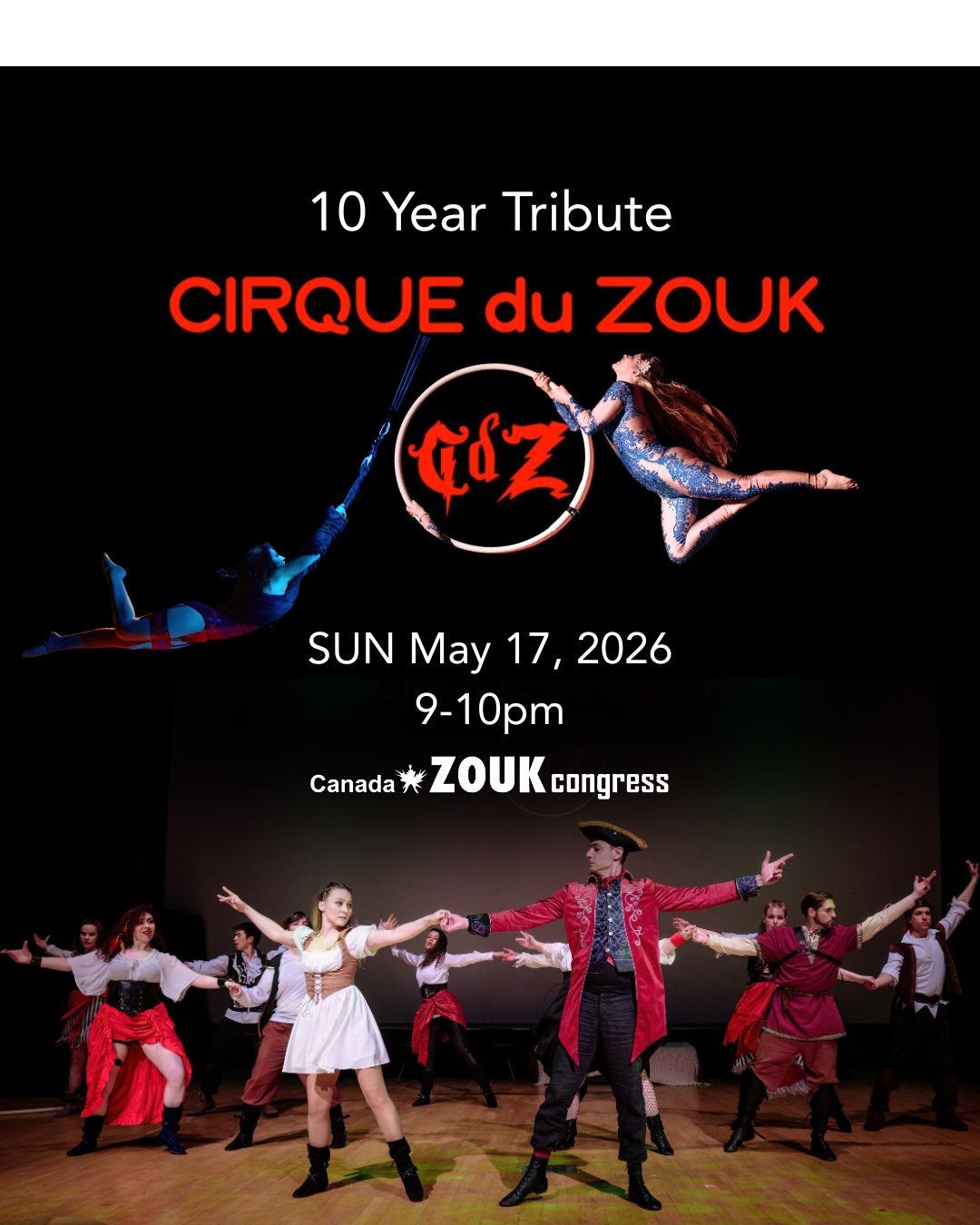 Cirque du Zouk Production - Canada Zouk Congress